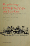 Un pèlerinage psycho-pédagogique aux Etats-Unis (e-Book) | Raymond Buyse (ISBN 9789461661227)