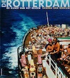 De Rotterdam, de kunst van het reizen - S. van Berkum (ISBN 9789055944071)