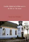 Familie Middel uit Wildervank in de 18e en 19e eeuw - René Karl Middel (ISBN 9789402113969)