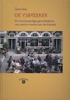 De ysbreeker - Geert Mak (ISBN 9789490913250)