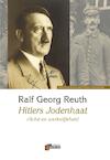 Hitlers jodenhaat - Ralf Georg Reuth (ISBN 9789074274586)
