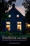 Eredienst aan huis (e-Book) | Huib de Vries (ISBN 9789033633775)