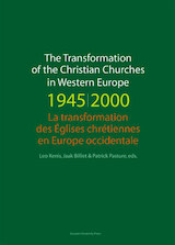 The transformation of the christian churches in Western Europe (1945-2000) (e-Book)