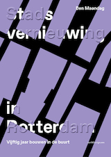 Stadsvernieuwing in Rotterdam (e-Book)