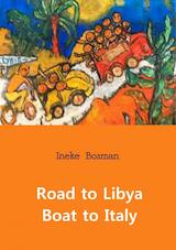 Road to Libya boat to Italy (e-Book)