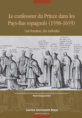 Le confesseur du Prince dans les Pays-Bas espagnols (1598-1659) (e-Book)