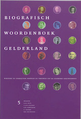 Biografisch Woordenboek Gelderland 5