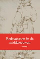 Bedevaarten in de middeleeuwen (e-Book)