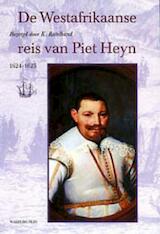 De Westafrikaanse reis van Piet Heyn 1624-1625