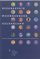 Biografisch woordenboek Gelderland 1