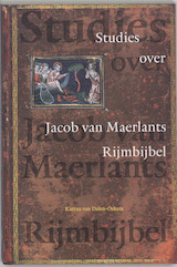 Studies over Jacob van Maerlants Rijmbijbel