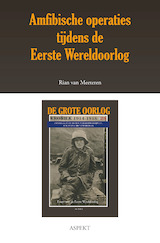 Amfibische operaties tijdens de Eerste Wereldoorlog (e-Book)