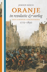 Oranje in revolutie en oorlog (e-Book)