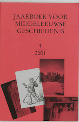 Jaarboek voor Middeleeuwse Geschiedenis 4 2001