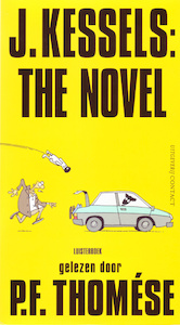 J. Kessels: The Novel - P.F. Thomése (ISBN 9789461499325)