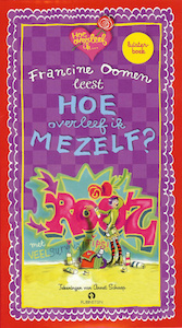 Hoe overleef ik mezelf? - Francine Oomen (ISBN 9789047611608)