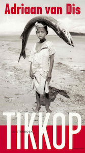 Tikkop - Adriaan van Dis (ISBN 9789047610540)