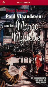 Paul Vlaanderen en het Margo-Mysterie - Francis Durbridge (ISBN 9789047610670)