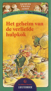 Het geheim van de verliefde hulpkok - Jacques Vriens (ISBN 9789461491077)