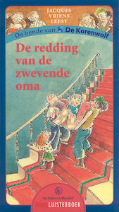 De redding van de zwevende oma - Jacques Vriens (ISBN 9789461491718)