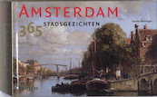 Amsterdam - 365 stadsgezichten - C. Denninger (ISBN 9789068684902)