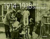 1914-1918 Door duitse ogen - Andre Gysel, André Gysel (ISBN 9789020992519)
