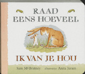 Raad eens hoeveel ik van je hou Karton - Sam McBratney (ISBN 9789056370367)