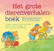 Het grote dierenverhalenboek - Marianne Busser, Ron Schröder (ISBN 9789000319022)