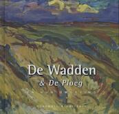 De Wadden en De Ploeg - Eric Bos (ISBN 9789089752338)