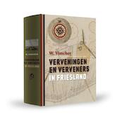 Verveningen en verveners in Friesland - W. Visscher (ISBN 9789492052094)