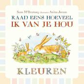 Kleuren. Raad eens hoeveel ik van je hou kartonboek - Sam McBratney (ISBN 9789047705918)