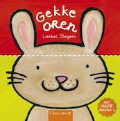 Gekke oren - Liesbet Slegers (ISBN 9789044813272)