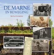 De Marne in beweging - Bertus Fennema (ISBN 9789033002946)