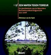 Een wapen tegen terreur - Christiaan van der Spek (ISBN 9789085068242)