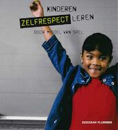 Kinderen zelfrespect leren - Deborah M. Plummer (ISBN 9789088502507)