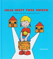 Julia heeft twee huizen - Nicoline Wisse Smit (ISBN 9789085605201)