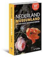 Nederland Museumland - (ISBN 9789021558318)