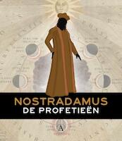 De profetieen - Nostradamus (ISBN 9789025301132)