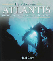 De atlas van Atlantis - J. Levy (ISBN 9789020200478)