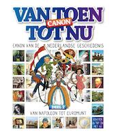 Canon van de vaderlandse geschiedenis (Van Nul tot Nu) 02 - (ISBN 9789047802402)