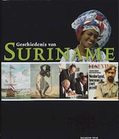 Geschiedenis van Suriname - (ISBN 9789057308420)