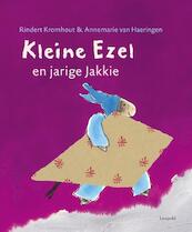 Kleine Ezel en jarige Jakkie - Rindert Kromhout (ISBN 9789025830670)