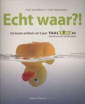 Echt waar?! - Koen van Kelecom, Peter Schoenaerts (ISBN 9789034194596)