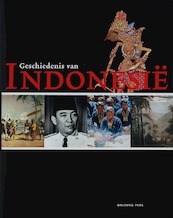 Geschiedenis van Indonesië - (ISBN 9789057304439)