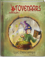 Aanvallen! Tovenaars - Luc Descamps (ISBN 9789022326442)