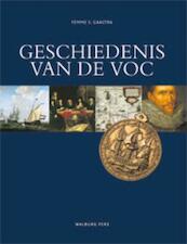 Geschiedenis van de VOC - Femme S. Gaastra (ISBN 9789057308376)