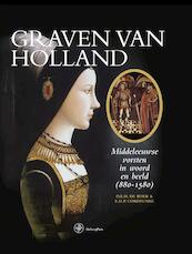 Graven van Holland - D.E.H. de Boer, E.H.P. Cordfunke (ISBN 9789462491762)