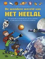 De wondere wereld van het heelal - Claudine Masson, Jean-Michel Masson (ISBN 9789044736557)