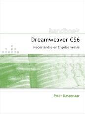 Dreamweaver CS6 Handboek - Peter Kassenaar (ISBN 9789059405646)