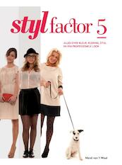 Stijlfactor5 - Merel van 't Wout (ISBN 9789080711181)